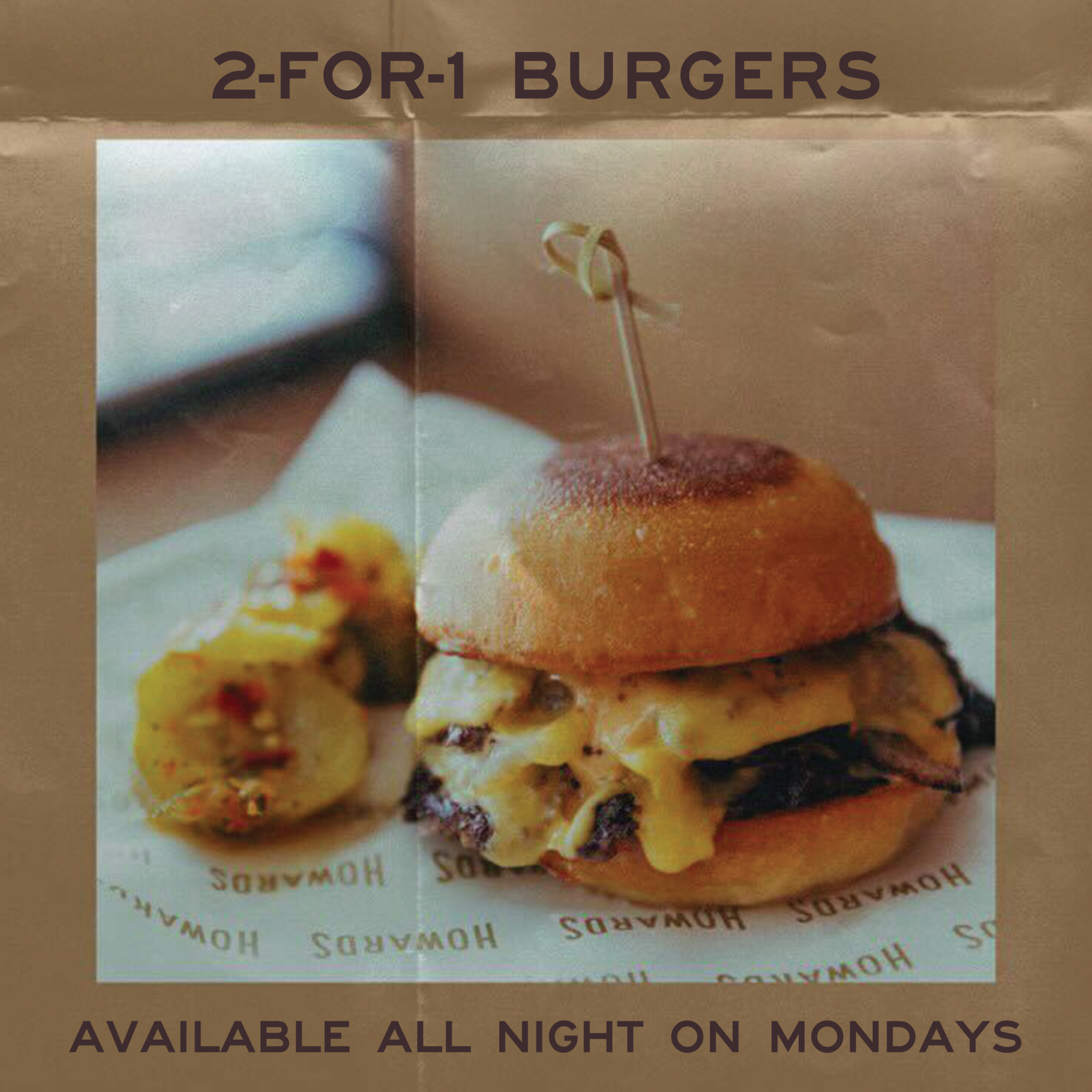 2 for 1 Burger Night - Howards Bar and Club